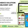Ecommerce Solution with Delivery App For Grocery, Food, Pharmacy, Any Store /Laravel+Android Apps