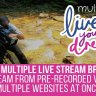 MultiLive - Multiple Live Stream Broadcaster Plugin for WordPress